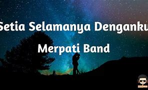 Jangan Pernah Setia Angkasa Band Lirik Lagu