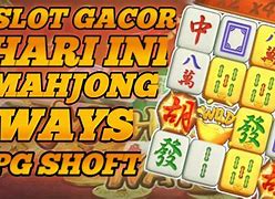 Trik Gacor Mahjong Ways Hari Ini Gratis Tanpa Deposit Bisa